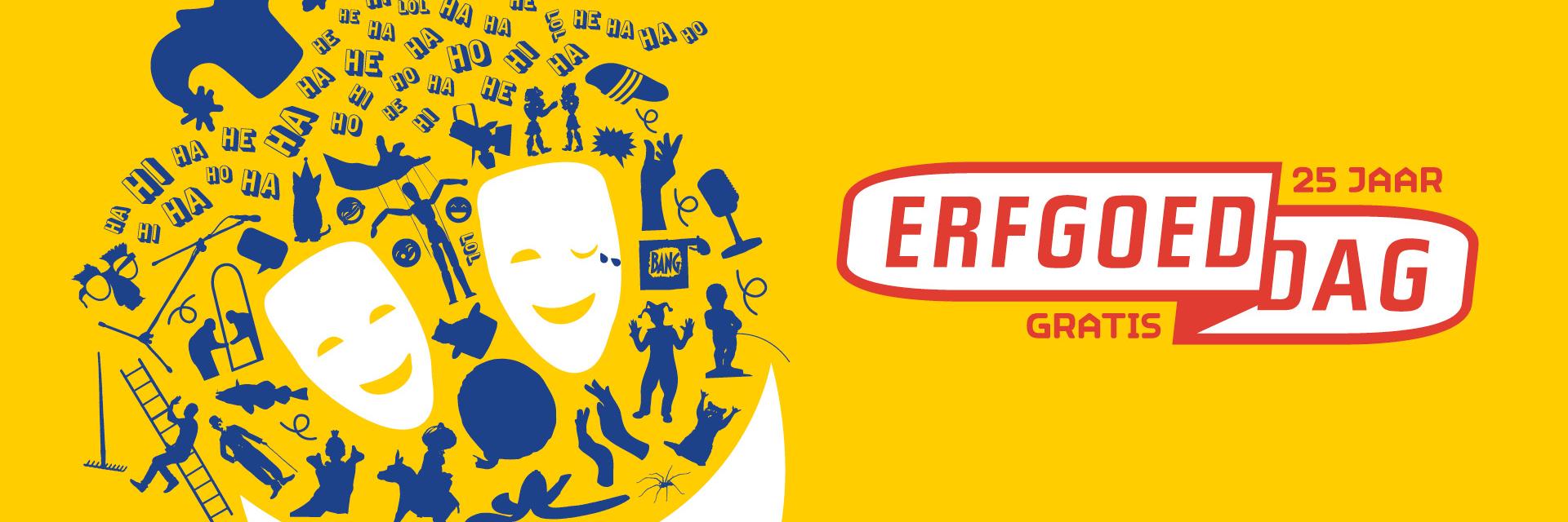 Ha Ha Hartelijk welkom op Erfgoeddag